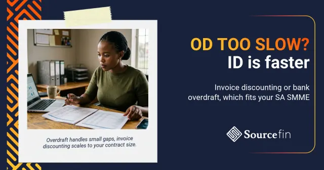 invoice discounting vs bank overdraft South Africa – South African SMME owner comparing two cash flow tools at her office desk