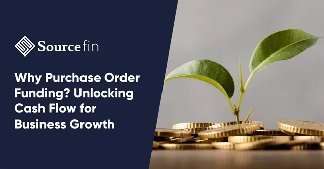 why purchase order funding.jpg